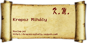 Krepsz Mihály névjegykártya